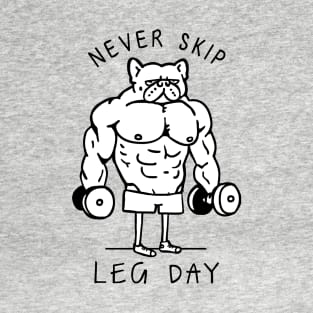 Never Skip Leg Day Frenchie T-Shirt